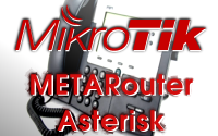 mikrotik_metarouter_asterisk